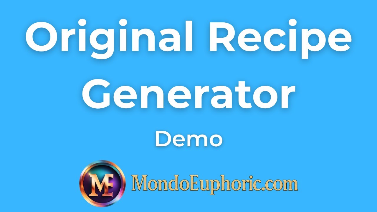 Original Recipe Generator - Demo Video