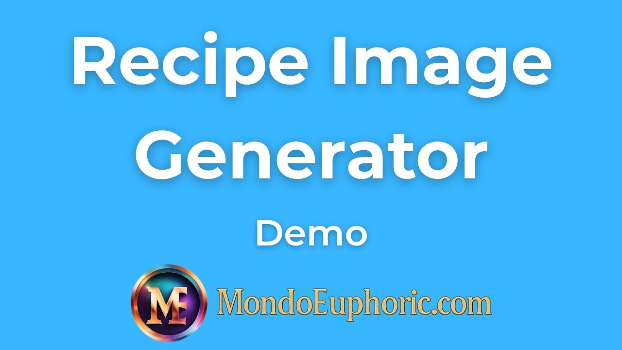 Recipe Image Generator - Demo Video